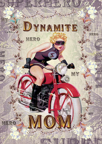 TRES042 - Dynamite Mom - Motorcyclist Hero Greeting Card by Mimi